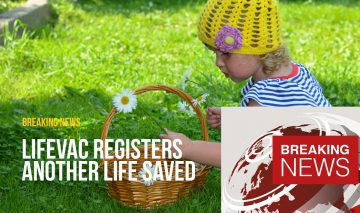 LifeVac saves another life