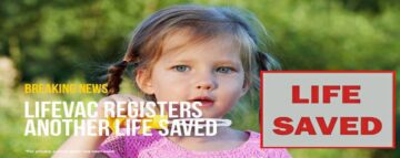 LifeVac registriert ein weiteres gerettetes Leben