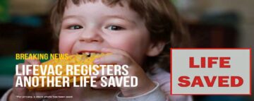 LifeVac sauve un autre enfant dans une urgence d’étouffement