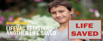 Un enfant de 11 ans sauvé avec LifeVac