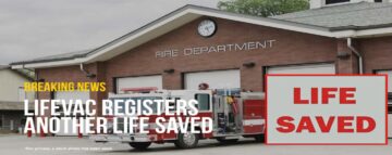 I primi soccorritori salvano la vita con LifeVac