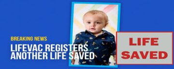 1-Year-Old Boy Saved by LifeVac