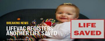 Une fillette de 2 ans sauvée par LifeVac