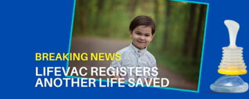 2-jähriger erstickt und wird von Mutter mit LifeVac gerettet