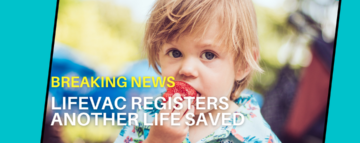 2-jähriger Junge erstickt und wird mit LifeVac gerettet
