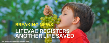 3 Jahre alte Chokes on Grape und wird mit LifeVac® gespeichert