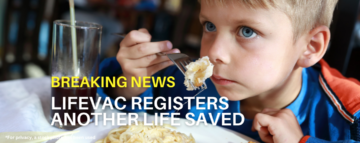 11-Year-Old Chokes on Chicken Nugget and is Saved with LifeVac®