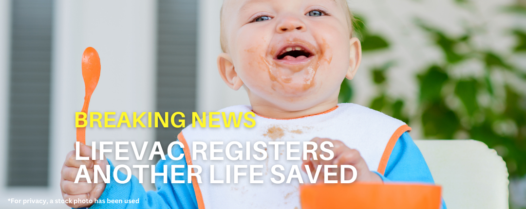 Mutter verwendet LifeVac®, um 7 Monate altes Kind zu retten