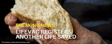 LifeVac® wurde verwendet, um einen 77-Jährigen vor dem Ersticken zu retten
