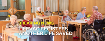 LifeVac® rettet ein weiteres Leben in einem britischen Pflegeheim